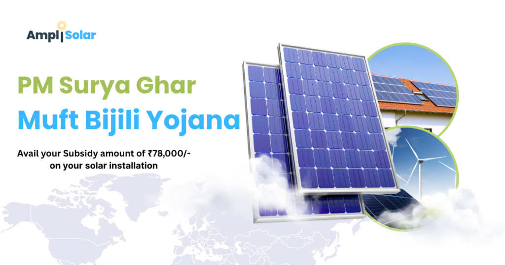 A Banner for PM Surya Ghar Muft Bijili Yojana, providing subsidies for solar adopters.